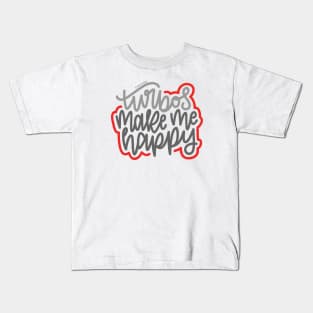 Turbos Make Me Happy - Gray/Red Kids T-Shirt